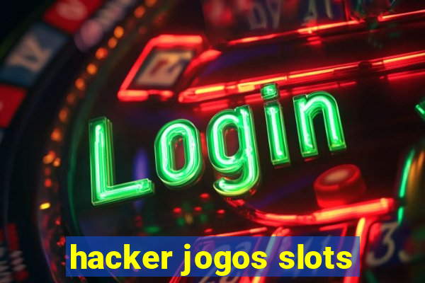 hacker jogos slots